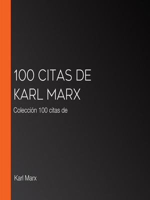 cover image of 100 citas de Karl Marx